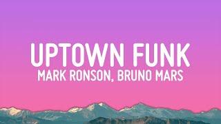 Mark Ronson - Uptown Funk (Lyrics) ft. Bruno Mars