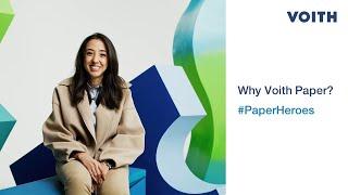 Why Voith Paper? - #PaperHeroes