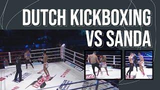 Dutch Kickboxing vs Sanda EPIC THIRD ROUND