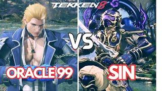 Tekken 8 ORACLE 99 (Steve) vs SIN (Yoshimitsu)| High Level Gameplay