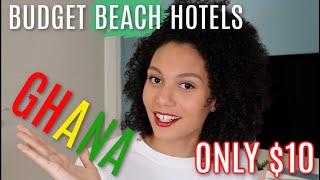 BUDGET Beach Hotels in Ghana | Where to stay in Ghana outside of Accra