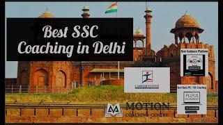 Best SSC Coaching in Delhi | Top SSC coaching in Delhi