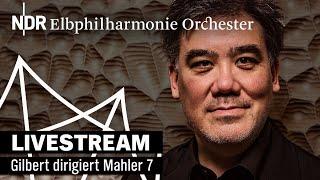 Gustav Mahler: Symphony No. 7 | Live recording | Alan Gilbert | NDR Elbphilharmonie Orchestra