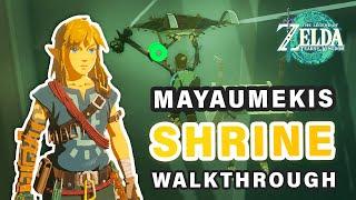 How to do Mayaumekis Shrine | Walkthrough ► Zelda: Tears of the Kingdom