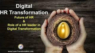 Digital HR | Future of HR | Role of HR in Transformation | Digital HR Transformation