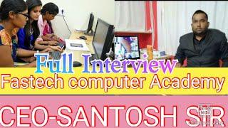 #Dailyview#FCA Fastech computer Academy, Full Enquiry with Santosh sir, Jhanjharpur