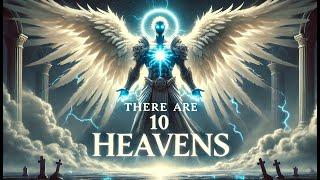 The Book of Enoch Explained: The 10 Heavens 