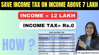 How to Save Income Tax on Salary above 7 Lakh I Tax Saving tips AY 2024-25 I #taxsavingtips