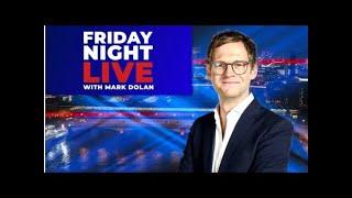 Friday Night Live with Mark Dolan | Friday 8th November