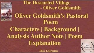 The Deserted Village by Oliver Goldsmith|Explanation|Analysis|Characters| #thedesertedvillage