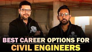 Best Career Options For Civil Engineers in 2025