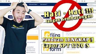 Tutorial e Filing 1770 S - Cara Lapor SPT Tahunan Pribadi Online 2021