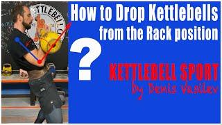 How to drop kettlebells from the rack position by Denis Vasilev