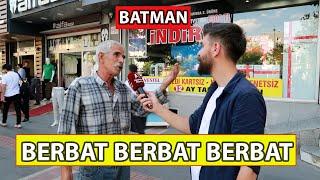 BATMAN GİDİŞATTAN MEMNUN MU ? "Gençler Sürünüyor"