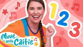 Move With Caitie! | Learn Numbers in Five Minutes  | Episode 3