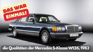 die Qualitäten der Mercedes S-Klasse W126, 1982