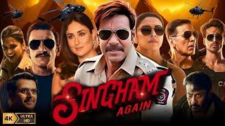 Singham Again (2024) Full Movie In Hindi | Ajay D, Akshay K, Ranveer K, Kareena k || Reviews & Facts