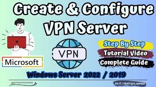 Installing and Configure VPN-Server on Windows Server 2019 / 2022 | Complete Step By Step Guide