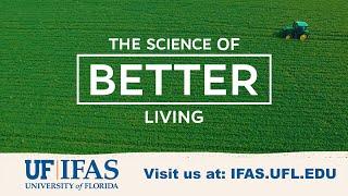 UF/IFAS - The Science of Better Living