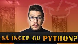 Să încep să învăț programare în Python? - Q&A