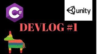 Unity Devlog #1 | Making A Game
