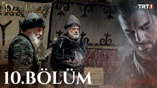 Diriliş Ertuğrul 10. Bölüm