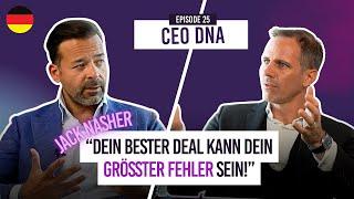 Warum 90% der CEOs Verhandlungen verlieren - und wie Sie es besser machen. Jack Nasher in CEO DNA#26