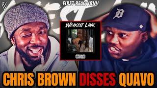 Chris Brown - Weakest Link (QUAVO DISS) | FIRST REACTION