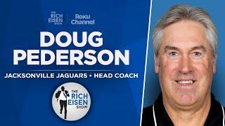 Jaguars HC Doug Pederson Talks Trevor Lawrence & More with Rich Eisen | Full Interview