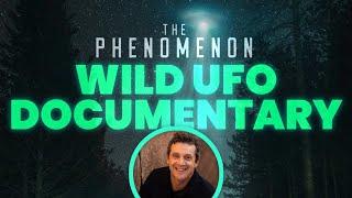 THE PHENOMENON (2020) - Interview With JAMES FOX, the UFO Enthusiast Director