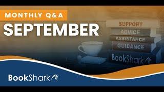 BookShark BootCamp September Q & A