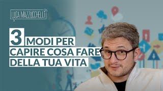 Capire cosa fare della tua vita: 3 modi per scoprire i tuoi valori