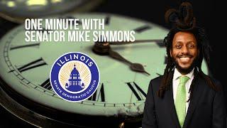 Sen. Mike Simmons in a Minute(ish)