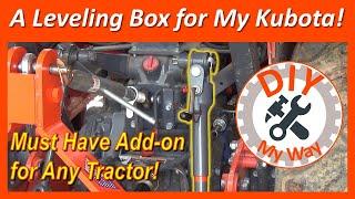 A 3 Point Leveling Box for My Kubota L3901 (#19)