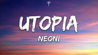 NEONI - UTOPIA (Lyrics)