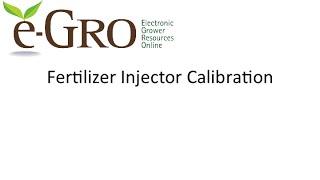 e-GRO Injector calibration