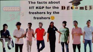 The all facts you need to know about iit kgp before coming#freshers #iitkgp