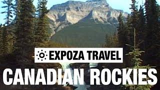 Canadian Rockies Vacation Travel Video Guide