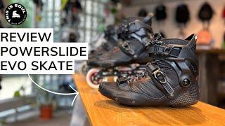 REVIEW // POWERSLIDE EVO SKATE