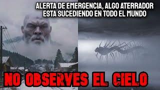 Alerta de Emergencia, No Mires Al Cielo Bajo Ninguna Circunstancia - Creepypasta