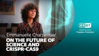 Emmanuelle Charpentier on the Future of Science and CRISPR-Cas9 | ESET Science Award