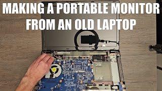 Making a portable monitor from an old laptop