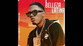 Myke Towers - Belleza Latina [Oficial Audio]