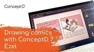 Draw a comics with Clarice Tudor and ConceptD 7 Ezel