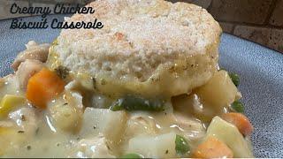 Creamy Chicken Biscuit Casserole