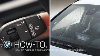 How to operate the windscreen wipers of your BMW – BMW How-To