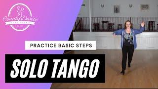 Tango - Ballroom Solo Practice Routine