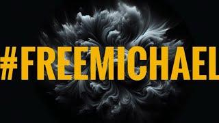 LFM TV - #FreeMichael … WAITING for his release !!