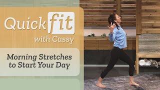 Morning Stretches to Start Your Day | Quick Fit With Cassy