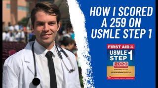 How I Scored Above a 250 on USMLE Step 1